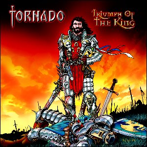 Cover: Tornado - Triumph Of The King